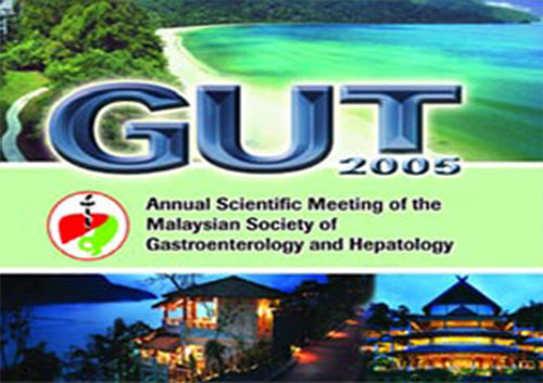 Annual Scientific Meeting of the Malaysian Gastroenterology and Hepatology 2005